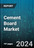 Cement Board Market by Type, Application, End-User, Product Form, Thickness, Manufacturing Process, Finishing Type - Global Forecast 2025-2030- Product Image