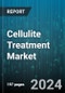 Cellulite Treatment Market by Type, Procedure Type, End-Use - Global Forecast 2025-2030 - Product Thumbnail Image