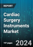 Cardiac Surgery Instruments Market by Product, Application, End-User - Global Forecast 2025-2030- Product Image