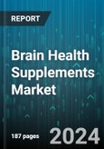 Brain Health Supplements Market by Type, Form, Function, Distribution Channel - Global Forecast 2025-2030- Product Image