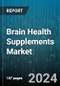 Brain Health Supplements Market by Type, Form, Function, Distribution Channel - Global Forecast 2025-2030 - Product Image