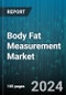 Body Fat Measurement Market by Product, End-User - Global Forecast 2025-2030 - Product Thumbnail Image