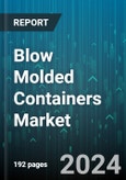 Blow Molded Containers Market by Material Type, Technology, End-Use Industry, Capacity, Application - Global Forecast 2025-2030- Product Image