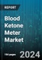 Blood Ketone Meter Market by Product Type, End User, Distribution Channel, Application, Technology, Age Group, Purchase Mode - Global Forecast 2025-2030 - Product Image