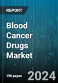 Blood Cancer Drugs Market by Drug Type, Disease Type, Treatment Type, End-User, Drug Formulation - Global Forecast 2025-2030- Product Image