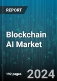 Blockchain AI Market by Technology, Component, Deployment Mode, Application, Vertical - Global Forecast 2025-2030- Product Image