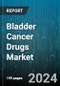 Bladder Cancer Drugs Market by Type, Malignant Potential, Distribution - Global Forecast 2025-2030 - Product Thumbnail Image