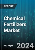 Chemical Fertilizers Market by Type, Form, Application, End User - Global Forecast 2025-2030- Product Image