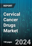 Cervical Cancer Drugs Market by Indication, Treatment Type, End-User - Global Forecast 2025-2030- Product Image