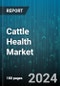 Cattle Health Market by Product Type, End User, Cattle Type, Disease Type, Treatment Method - Global Forecast 2025-2030 - Product Thumbnail Image