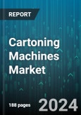 Cartoning Machines Market by Machine Type, Capacity, Dimension, Orientation, End-User - Global Forecast 2025-2030- Product Image