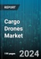 Cargo Drones Market by Product Type, Type, Payload Capacity, Range, End-User - Global Forecast 2025-2030 - Product Thumbnail Image