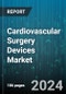 Cardiovascular Surgery Devices Market by Product Type, Procedure Type, End User - Global Forecast 2025-2030 - Product Thumbnail Image