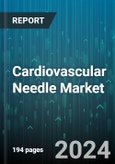 Cardiovascular Needle Market by Product Type, Usage, End-User, Application - Global Forecast 2025-2030- Product Image