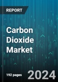 Carbon Dioxide Market by Source, Form, Application - Global Forecast 2025-2030- Product Image