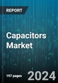 Capacitors Market by Capacitor Type, Voltage Range, Application, Material, End-User Industry, Dielectric Material, Configuration - Global Forecast 2025-2030- Product Image