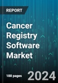 Cancer Registry Software Market by Type, Database Type, Functionality, Deployment, End User - Global Forecast 2025-2030- Product Image