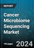 Cancer Microbiome Sequencing Market by Product, Technology, Application, End User - Global Forecast 2025-2030- Product Image