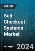 Self-Checkout Systems Market by Component, Model, Mounting, End User - Global Forecast 2025-2030- Product Image