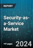 Security-as-a-Service Market by Security Type, Service Type, Industry - Global Forecast 2025-2030- Product Image