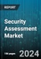 Security Assessment Market by End-user Industry (Aerospace & Defense, Automotive, Consumer Electronics), Product Type (Hardware, Services, Software), Application, User Type, Technology - Global Forecast 2025-2030 - Product Thumbnail Image