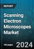 Scanning Electron Microscopes Market by Type, Application, End-User - Global Forecast 2025-2030- Product Image