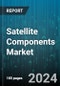 Satellite Components Market by Application, End User, Satellite Mass, Orbit Type - Global Forecast 2025-2030 - Product Image