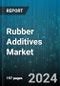 Rubber Additives Market by Rubber Type, Coating Agents, Materials, Additive Type, Application, End-Use - Global Forecast 2025-2030 - Product Thumbnail Image