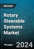 Rotary Steerable Systems Market by Drill Hole Size, Well Type, Application - Global Forecast 2025-2030- Product Image