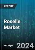 Roselle Market by Form, Distribution Channel, End-User - Global Forecast 2025-2030- Product Image