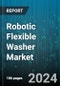 Robotic Flexible Washer Market by Type, End-User - Global Forecast 2025-2030 - Product Image