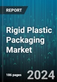 Rigid Plastic Packaging Market by Raw Material, Type, Production Process, Application - Global Forecast 2025-2030- Product Image