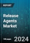 Release Agents Market by Product Type (Emulsifiers, Vegetable Oils, Wax & Wax Esters), Carrier Type (Carrier-free, Solvent-based, Water-based), End-User - Global Forecast 2025-2030 - Product Image