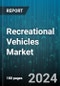 Recreational Vehicles Market by Vehicle Type, Fuel - Global Forecast 2025-2030 - Product Thumbnail Image