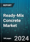 Ready-Mix Concrete Market by Type, Mixer Type, Application - Global Forecast 2025-2030- Product Image