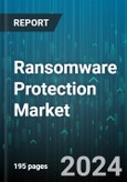 Ransomware Protection Market by Service, Solution, Industry, Application - Global Forecast 2025-2030- Product Image