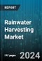 Rainwater Harvesting Market by Method, Techniques, Components, Service Type, Application - Global Forecast 2025-2030 - Product Image