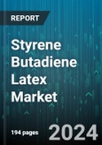 Styrene Butadiene Latex Market by Type, Butadiene Content, Application - Global Forecast 2025-2030- Product Image