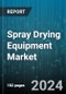 Spray Drying Equipment Market by Cycle Type, Drying Stage, Flow Type, Spray Dryer Type, Application - Global Forecast 2025-2030 - Product Thumbnail Image