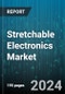 Stretchable Electronics Market by Component Type (Stretchable Batteries, Stretchable Circuits, Stretchable Displays), Material Type (Conductive Polymers, Elastomers, Electroactive Polymers), Circuitry Type, End-User Industry - Global Forecast 2025-2030 - Product Thumbnail Image