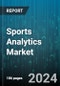 Sports Analytics Market by Sport, Component, Analysis Type, Deployment, Application - Global Forecast 2025-2030 - Product Image