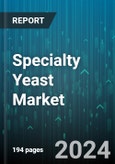 Specialty Yeast Market by Type, Species, Application - Global Forecast 2025-2030- Product Image