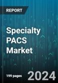 Specialty PACS Market by Component, Type, Deployment, End-User - Global Forecast 2025-2030- Product Image