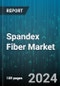 Spandex Fiber Market by Form, Production Method, End-User - Global Forecast 2025-2030 - Product Thumbnail Image