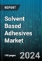 Solvent Based Adhesives Market by Chemistry, Distribution Channel, End-Use Industry - Global Forecast 2025-2030 - Product Thumbnail Image