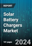 Solar Battery Chargers Market by Type, Applications - Global Forecast 2025-2030- Product Image