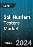 Soil Nutrient Testers Market by Product Type, End User, Test Type, Application, Technology, Sensor Type, Sales Channel - Global Forecast 2025-2030- Product Image