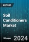 Soil Conditioners Market by Type, Formulation, Soil Type, Crop Type, Application - Global Forecast 2025-2030 - Product Image