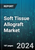 Soft Tissue Allograft Market by Type, Application, End-User - Global Forecast 2025-2030- Product Image