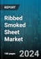 Ribbed Smoked Sheet Market by Type, Grade, Application, Distribution Channel - Global Forecast 2025-2030 - Product Image